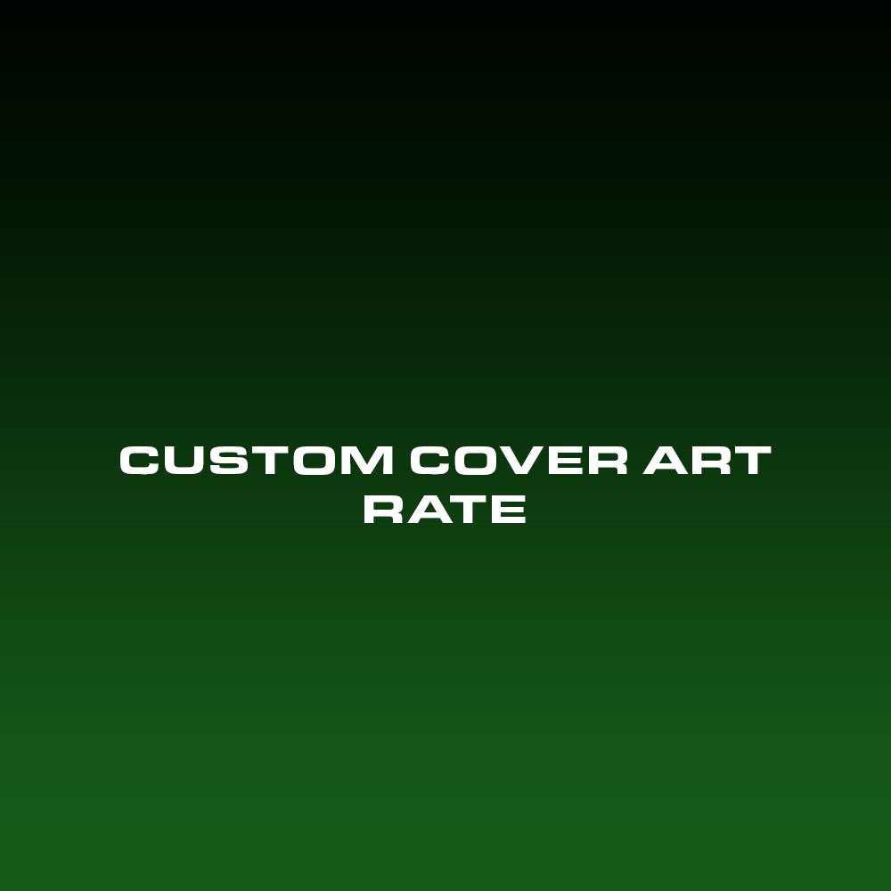 CUSTOM COVER ART RATE - JLEO VISIONS